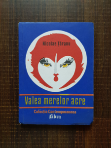Nicolae Taranu - Valea merelor acre