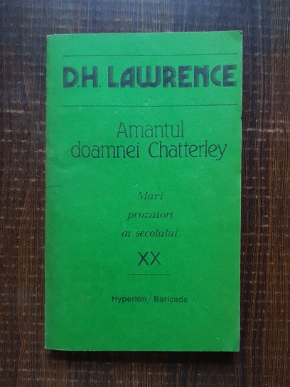 D. H. Lawrence – Amantul doamnei Chatterley