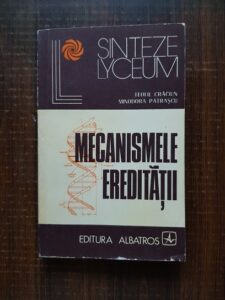 Teofil Craciun - Mecanismele ereditatii