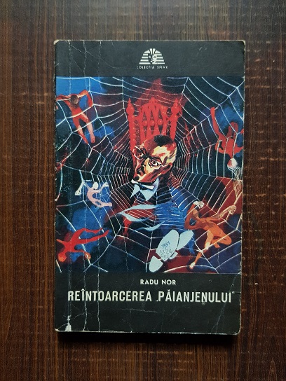 Radu Nor - Reintoarcerea paianjenului