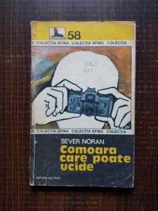 Sever Noran - Comoara care poate ucide