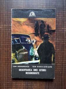 Ion Bodunescu - Descifrarea unei istorii necunoscute