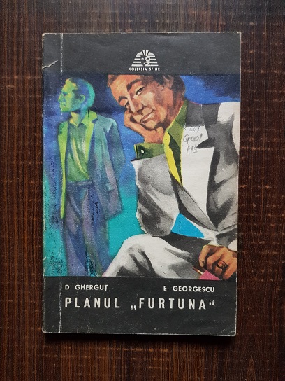 D. Ghergut, E. Georgescu - Planul furtuna