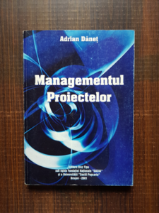 Adrian Danet - Managementul proiectelor