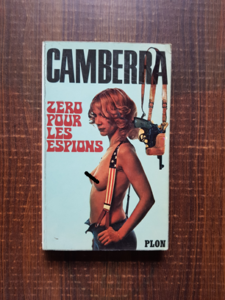 Camberra - Zero pour les espions