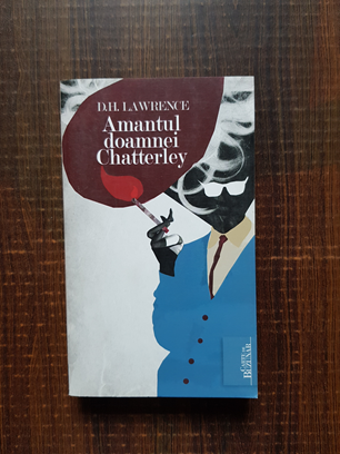 D. H. Lawrence – Amantul doamnei Chatterley