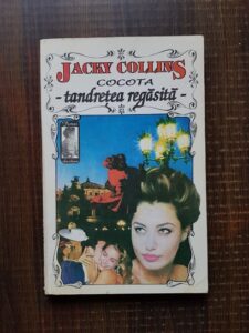 Jacky Collins - Cocota. Tandretea regasita