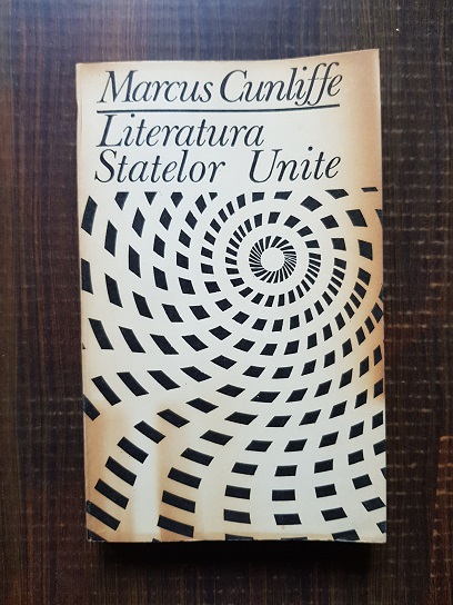 Marcus Cunliffe – Literatura Statelor Unite