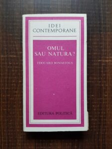 Edouard Bonnefous - Omul sau natura?
