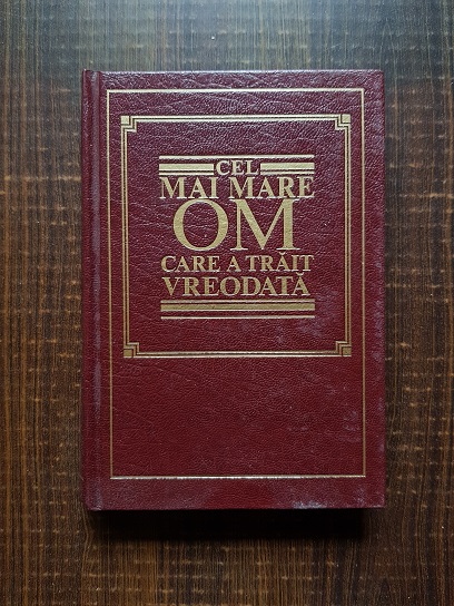 Cel mai mare om care a trait vreodata