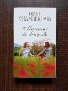 Diane Chamberlain - Minciuni din dragoste