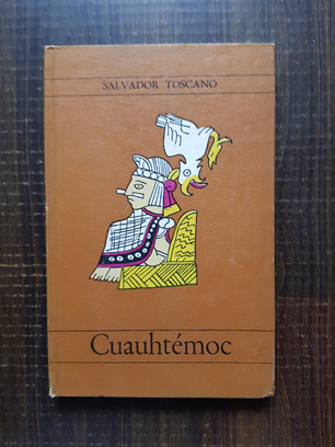 Salvador Toscano – Cuauhtemoc