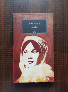 Ioan Slavici - Mara (2009, editie cartonata)
