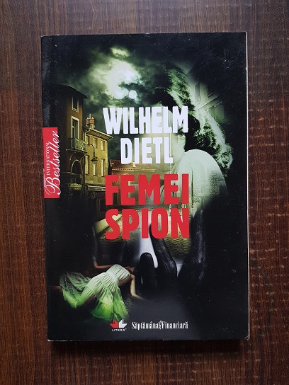 Wilhelm Dietl – Femei spion