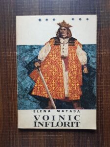 Elena Matasa - Voinic inflorit