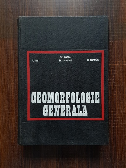 I. Ilie - Geomorfologie generala