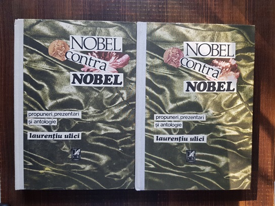 Laurentiu Ulici - Nobel contra Nobel 2 volume