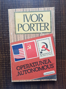 Ivor Porter – Operatiunea Autonomous