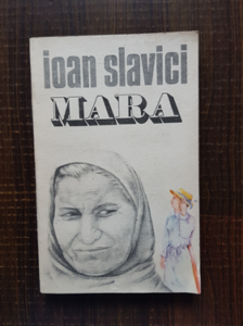 Ioan Slavici - Mara (1989)