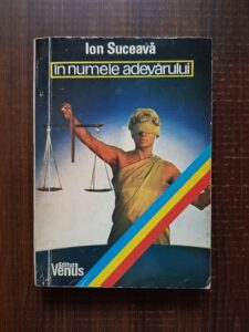 Ion Suceava - In numele adevarului