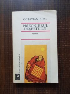 Octavian Simu - Prizonierul desertului