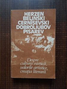 Herzen - Despre cultura estetica, valorile artistice, creatia literara