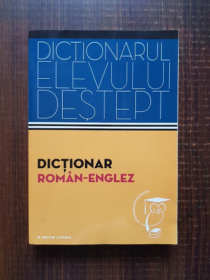 Irina Panovf – Dictionar roman englez. Dictionarul elevului destept