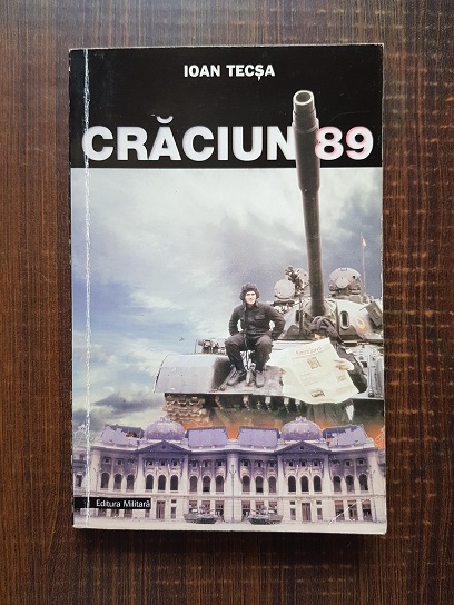 Ioan Tecsa – Craciun ’89