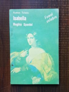 Ramon Toledo - Isabella, regina Spaniei