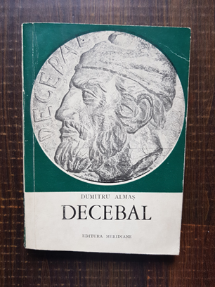 Dumitru Almas – Decebal