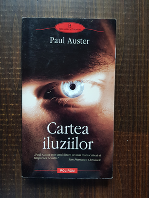 Paul Auster - Cartea iluziilor
