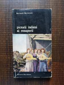 Bernard Berenson - Pictorii italieni ai renasterii