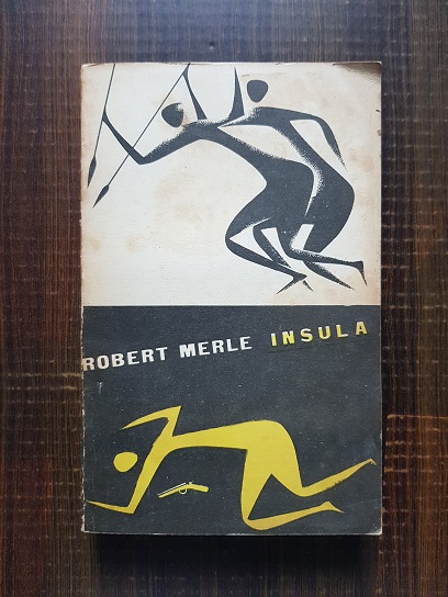Robert Merle - Insula