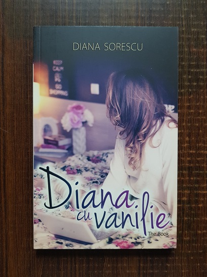 Diana Sorescu – Diana cu vanilie