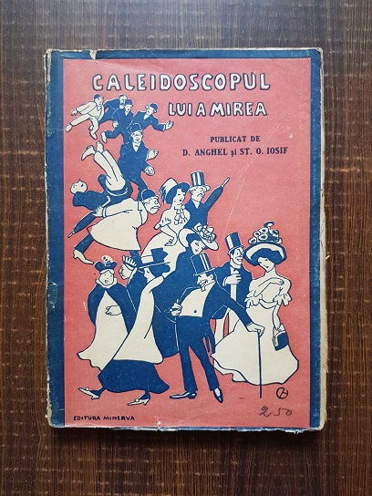 D. Anghel si St. O. Iosif - Caleidoscopul lui A. Mirea (1908)