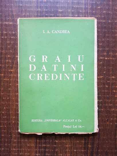 I. A. Candrea – Graiu, datini, credinte