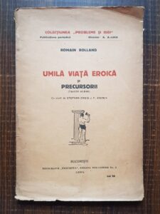Romain Rolland - Umila viata eroica si precursorii (1924)