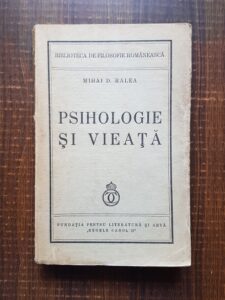 Mihai D. Ralea - Psihologie si vieata (1938)
