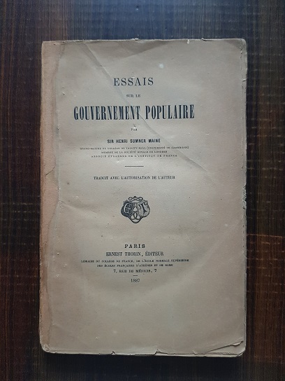 Sir Henry Sumner Maine - Essais sur le gouvernement populaire