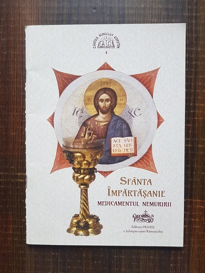 Sfanta Impartasanie. Medicamentul nemuririi