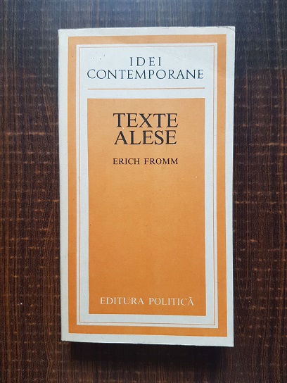 Erich Fromm – Texte alese