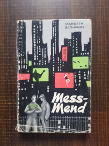 Marietta Saghinian - Mess-Mend sau Yankeii la Petrograd