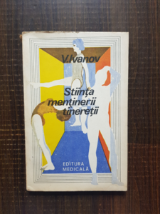 V. Ivanov - Stiinta mentinerii tineretii