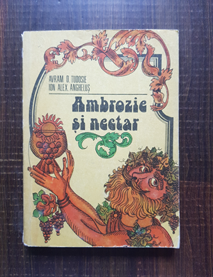 Avram D. Tudosie – Ambrozie si nectar