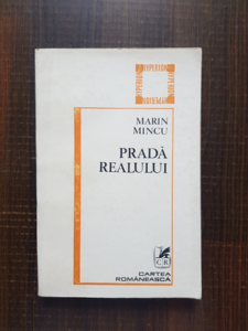 Marin Mincu - Prada realului
