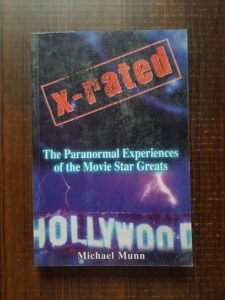 Michael Munn - X-Rated. The paranormal experiences of the Movie Star Greats
