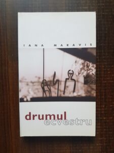 Iana Maravis - Drumul ecvestru