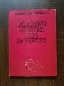 Andrei Ion Deleanu - Doamna bruna din sonete