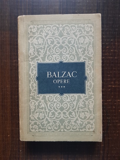 Honore de Balzac - Opere volumul 3