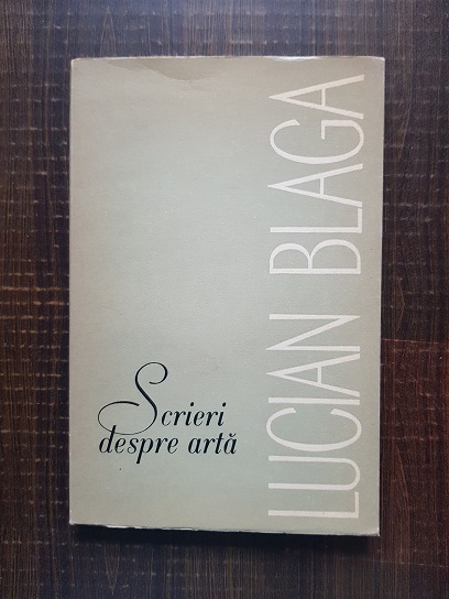 Lucian Blaga - Scrieri despre arta